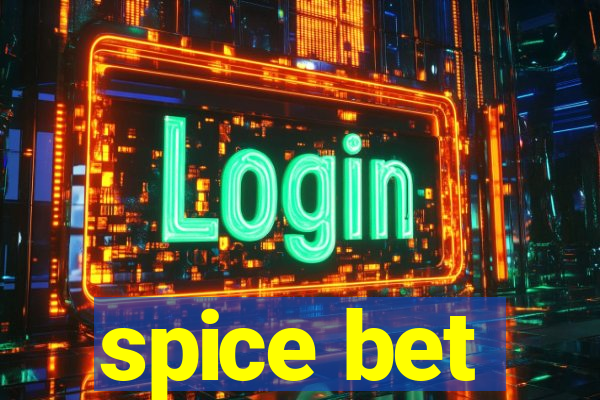 spice bet